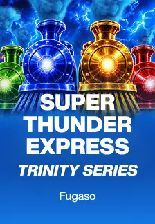 SUPER THUNDER EXPRESS: TRINITY SERIES
